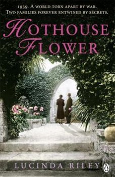 Hothouse Flower - Riley Lucinda