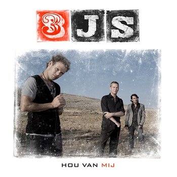Hou Van Mij - 3JS