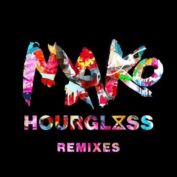 Hourglass: The Remixes - Mako