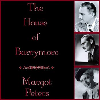 House of Barrymore - Peters Margot