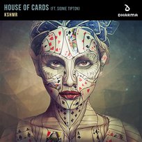 House Of Cards KSHMR