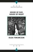 House of Day, House of Night - Tokarczuk Olga