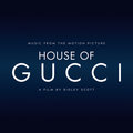 House Of Gucci (Music From The Motion Picture) - Various Artists