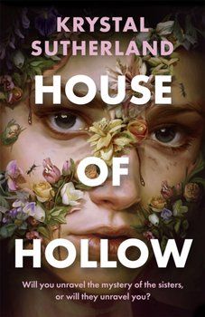 House of Hollow - Sutherland Krystal
