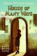 House of Many Ways - Jones Diana Wynne