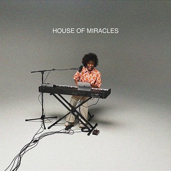 House of Miracles - Doe, Essential Worship