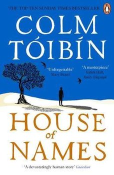 House of Names - Toibin Colm