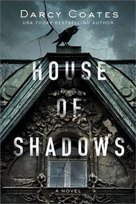 House of Shadows Darcy Coates