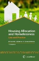 Housing Allocation and Homelessness: Law and Practice (Fifth Edition) - Luba His Honour Jan, Davies Liz, Johnston Connor