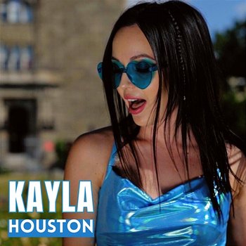 Houston - Kayla