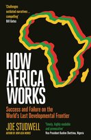 How Africa Works Studwell Joe