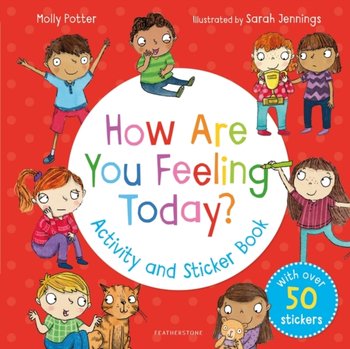 How Are You Feeling Today? Activity and Sticker Book - Potter Molly