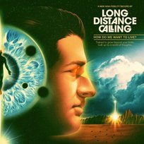How Do We Want To Live? Long Distance Calling