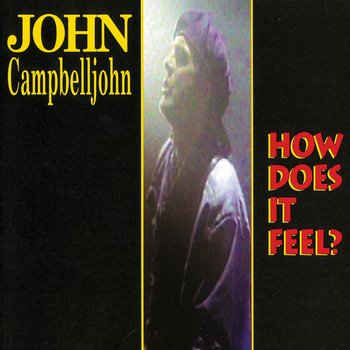 How Does It Feel?, płyta winylowa - Campbelljohn John