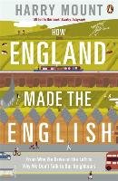 How England Made the English Mount Harry