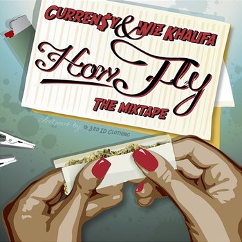 How Fly - Wiz Khalifa, Curren$y