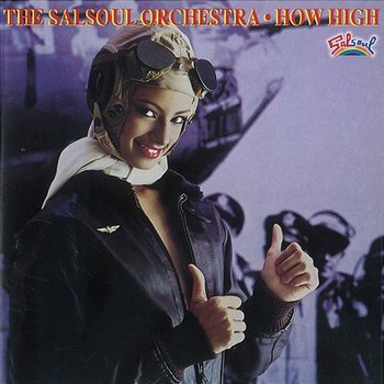 How High - The Salsoul Orchestra