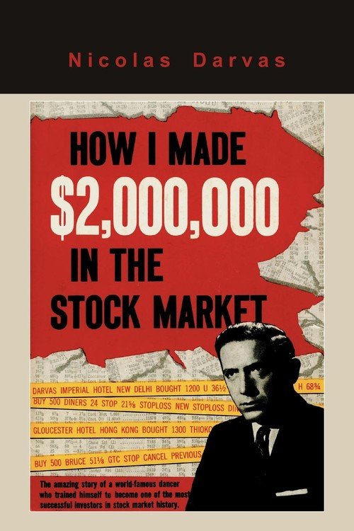 How I Made 2 000 000 In The Stock Market Darvas Nicolas Ksi ka W 