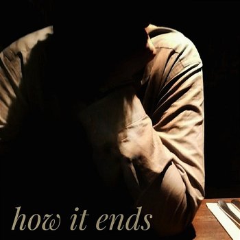 How It Ends - Jordan Mooren