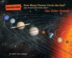 How Many Planets Circle the Sun? - Carson Mary Kay