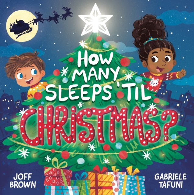 How Many Sleeps til Christmas? A Countdown to the Most Special Day of