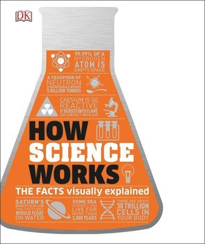 How Science Works - Opracowanie zbiorowe