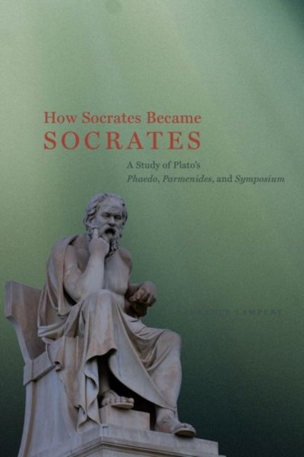 How Socrates Became Socrates - Laurence Lampert | Książka W Empik