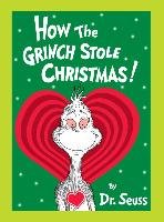 How the Grinch Stole Christmas! Grow Your Heart Edition - Seuss