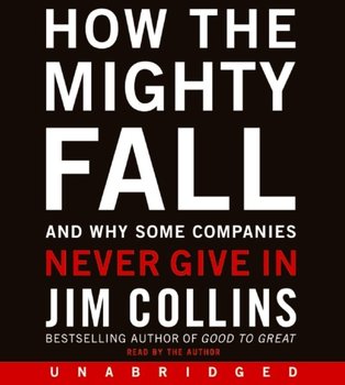 How the Mighty Fall - Collins Jim