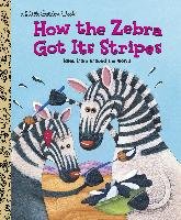 How the Zebra Got Its Stripes - Golden Books, Fontes Justine, Fontes Ron