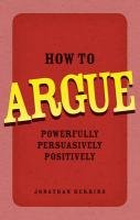 How to Argue - Herring Jonathan
