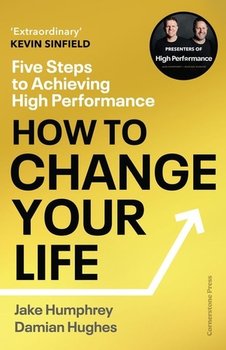How to Change Your Life - Humphrey Jake, Hughes Damian