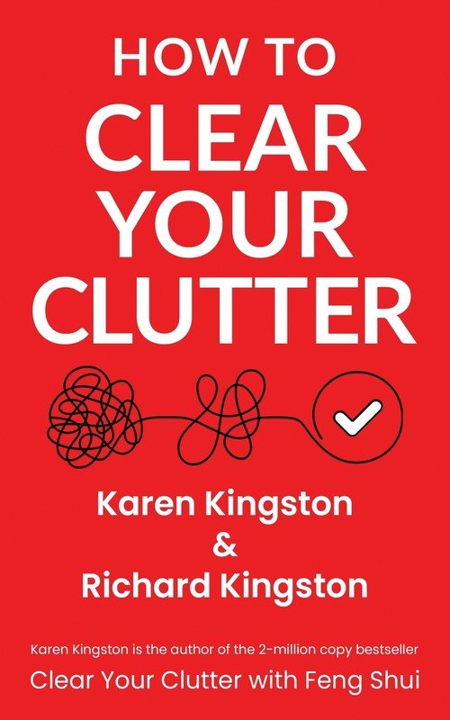 How To Clear Your Clutter - Kingston Karen | Książka W Empik