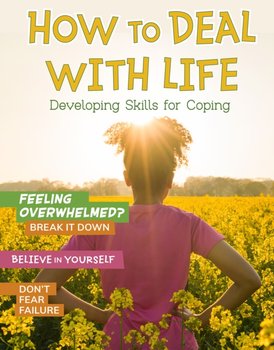 How to Deal with Life: Developing Skills for Coping - Hubbard Ben