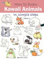 How to Draw. Kawaii Animals. In Simple Steps Li Yishan
