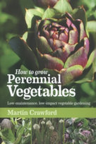 How to Grow Perennial Vegetables Crawford Martin