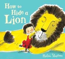 How to Hide a Lion - Stephens Helen