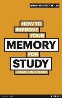 How to Improve your Memory for Study - Hancock Jonathan