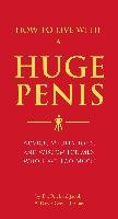 How To Live With A Huge Penis - Jacob Richard, Owen Thomas