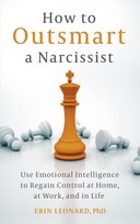 How to Outsmart a Narcissist Erin Leonard