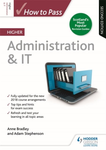 How to Pass Higher Administration & IT: Second Edition - King Nicky ...
