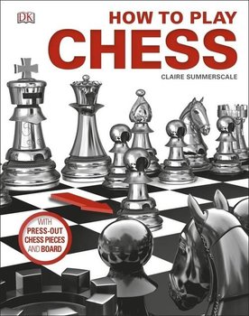 How to Play Chess - Summerscale Claire