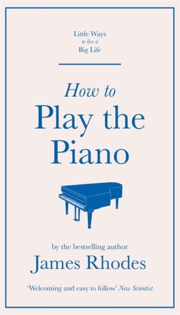 How to Play the Piano - James Rhodes | Książka w Empik