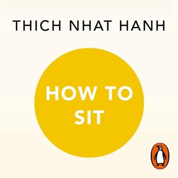 How to Sit - Hanh Thich Nhat