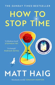 How to Stop Time - Haig Matt
