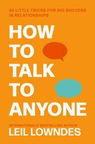 How to Talk to Anyone Lowndes Leil