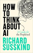 How To Think About AI Susskind Richard