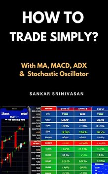How to Trade Simply? - Sankar Srinivasan