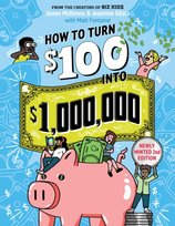 How to Turn $100 into $1, 000, 000 (Revised Edition) James McKenna