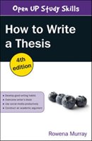How to write a thesis - Murray Rowena